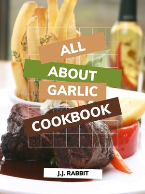 cover image of All about garlic cookbook